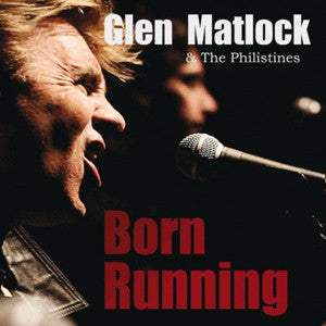 Glen Matlock & The Philistines - Born Running (LP) - NEW