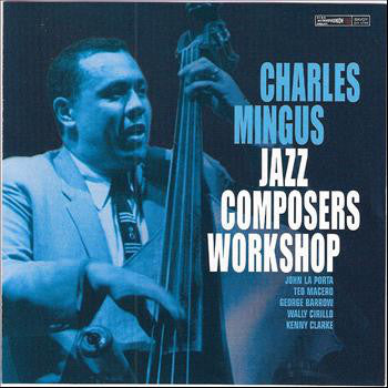 Charles Mingus - Jazz Composers Workshop (CD, Album, RE, RM) - USED