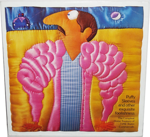 Dick Orkin, Bert Berdis - Puffy Sleeves And Other Exquisite Foolishness: The Compleat Treasury Of Time Radio Commercials (LP, Album) - USED