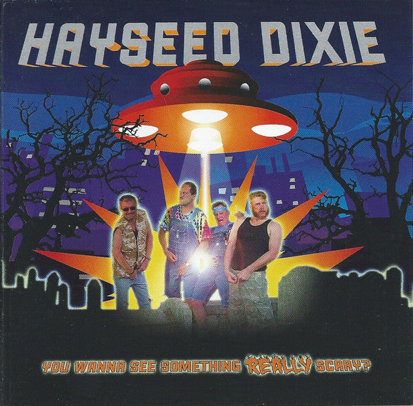 Hayseed Dixie - You Wanna See Something Really Scary? (CD, MiniAlbum, Promo) - USED