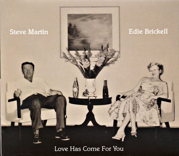 Steve Martin (2) & Edie Brickell - Love Has Come For You (CD, Album) - USED