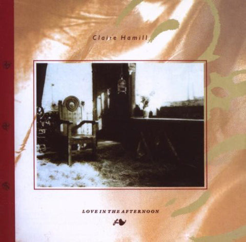 Claire Hamill - Love In The Afternoon (CD, Album, RE, RM) - USED