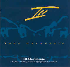 Tony Carnevale - III Movimento (A Dance Opera For Rock-Symphonic Orchestra) (CD + CD, Album, RE + CD, Album, RE + Box, Ltd, S/E) - USED