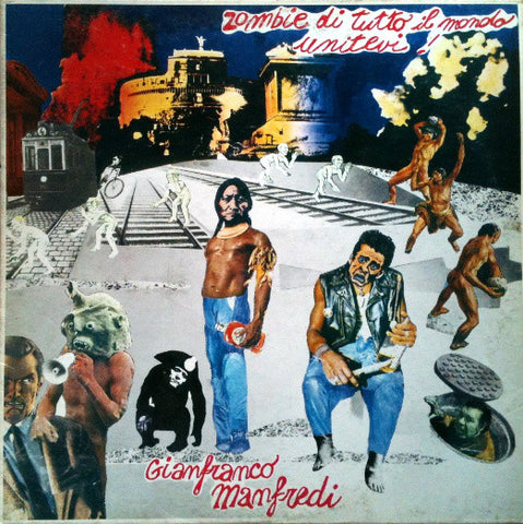 Gianfranco Manfredi - Zombie Di Tutto Il Mondo Unitevi (LP, Album) - USED