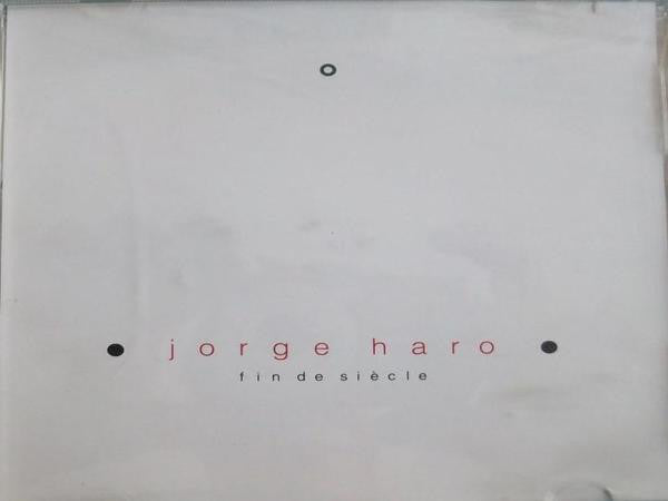 Jorge Haro - Fin De Siècle (CD, Comp, Enh) - USED