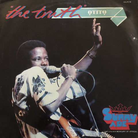 King Sunny Ade - "The Truth" Otito (LP) - USED