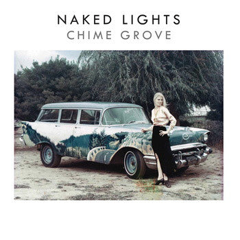 Naked Lights - Chime Grove (LP, Album, RE, RM, Whi) - USED