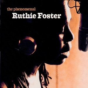 Ruthie Foster - The Phenomenal Ruthie Foster (CD, Dig) - USED