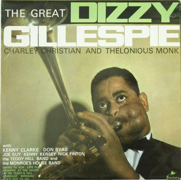 Dizzy Gillespie, Charlie Christian, Thelonious Monk - The Great Dizzy Gillespie (LP, Mono) - USED