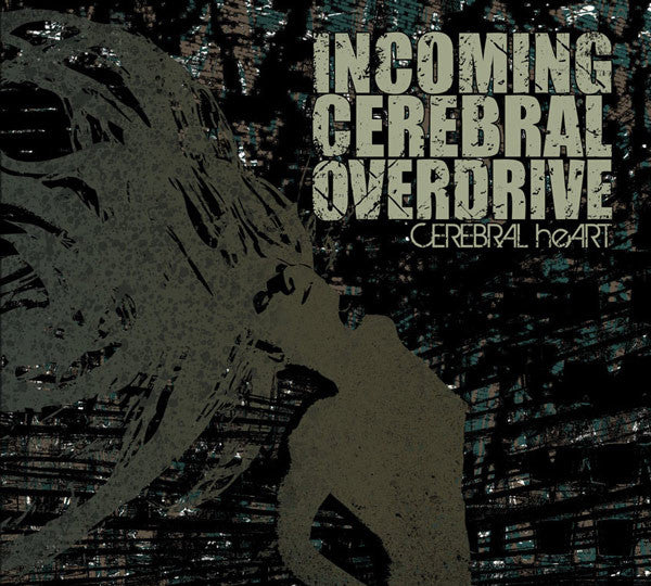 Incoming Cerebral Overdrive - Cerebral heArt (CD, Album) - USED