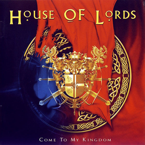 House Of Lords (2) - Come To My Kingdom (CD, Album) - USED