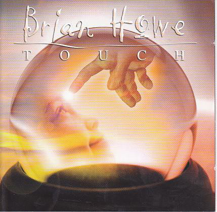 Brian Howe - Touch (CD, Album) - USED