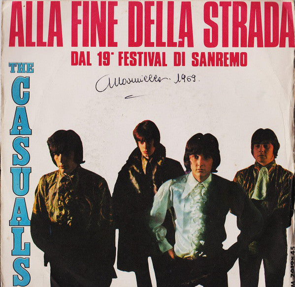 The Casuals - Alla Fine Della Strada (7") - USED