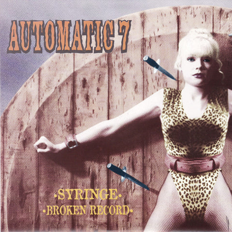 Automatic 7 - Syringe / Broken Record (7") - USED