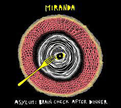 Miranda (14) - Asylum: Brain Check After Dinner (CD) - USED