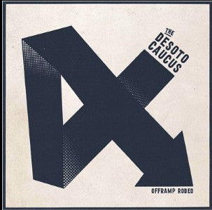 The Desoto Caucus - Offramp Rodeo (CD, Album) - NEW