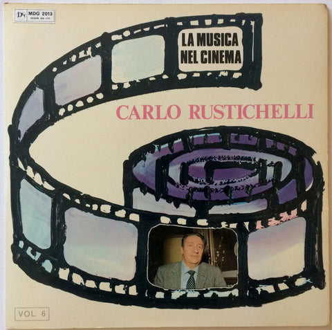 Carlo Rustichelli - La Musica Nel Cinema Vol.6 (LP, Comp) - USED