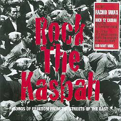 Various - Rock The Kasbah - Songs Of Freedom From The Streets Of The East (CD, Comp) - NEW