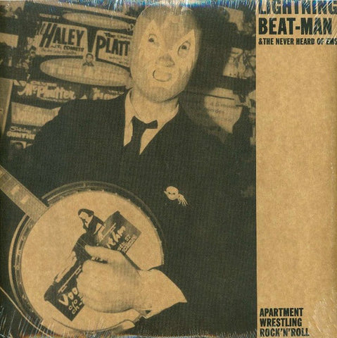 Lightning Beat-Man And The Never Heard Of 'Ems - Apartment Wrestling Rock And Roll (LP, Album) - NEW