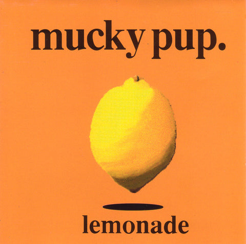 Mucky Pup.* - Lemonade (CD, Album) - USED