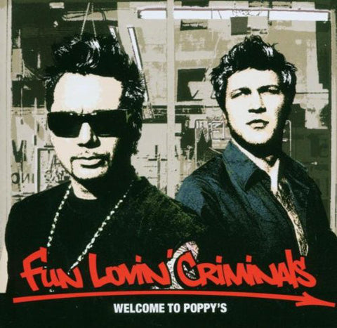 Fun Lovin' Criminals - Welcome To Poppy's (CD, Album) - USED