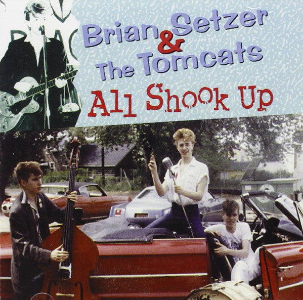 Brian Setzer & The Tomcats (3) - All Shook Up (CD, Album, Liv) - USED