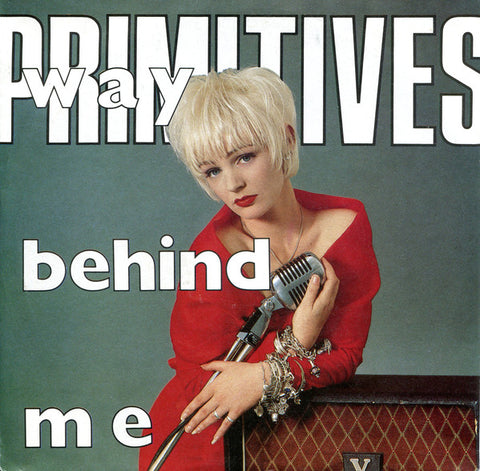 The Primitives - Way Behind Me (7", Single) - USED