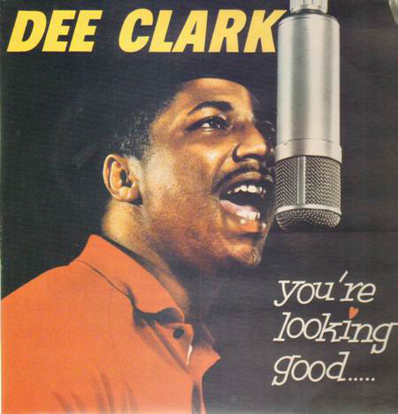 Dee Clark - You're Looking Good (LP, RE) - USED