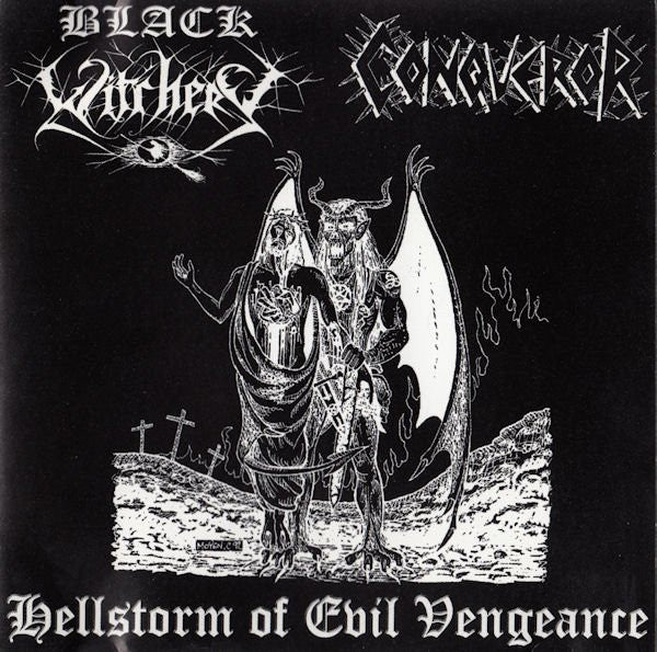Black Witchery / Conqueror (2) - Hellstorm Of Evil Vengeance (CD) - USED