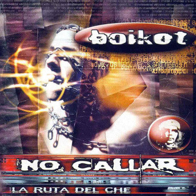 Boikot - La Ruta Del Che (No Callar) (CD, Album) - USED