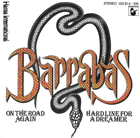 Barrabas - On The Road Again / Hard Line For A Dreamer (7", Single) - USED