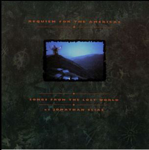 Jonathan Elias - Requiem For The Americas - Songs From The Lost World (CD, Album) - USED