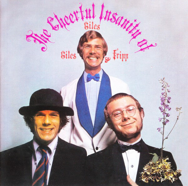 Giles, Giles And Fripp - The Cheerful Insanity Of Giles, Giles And Fripp (LP, Album, RE) - NEW