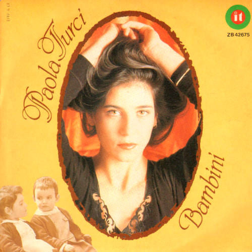 Paola Turci - Bambini (7") - USED