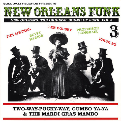 Various - New Orleans Funk 3 (New Orleans: The Original Sound Of Funk Vol.3) (Two-Way-Pocky-Way, Gumbo Ya-Ya & The Mardi Gras Mambo) (2xLP, Comp, Gat) - NEW