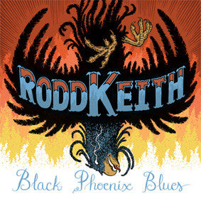 Rodd Keith - Black Phoenix Blues (LP, Comp) - NEW