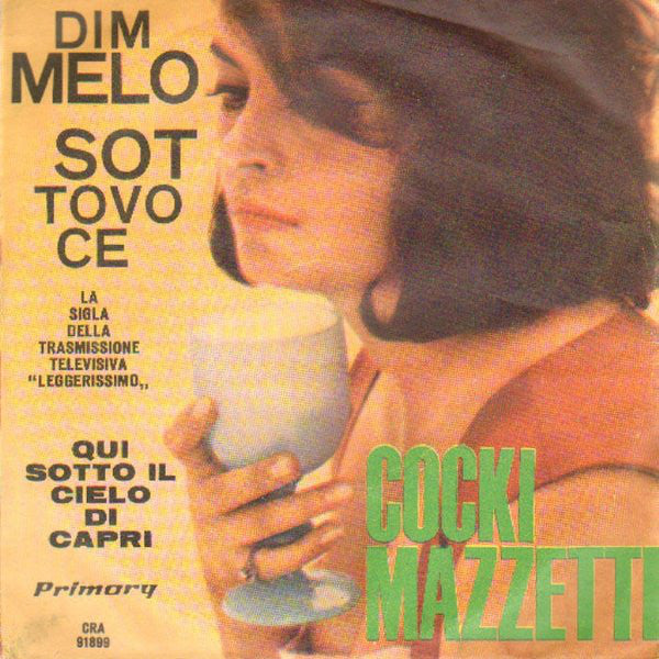 Cocki Mazzetti - Dimmelo Sottovoce (7") - USED