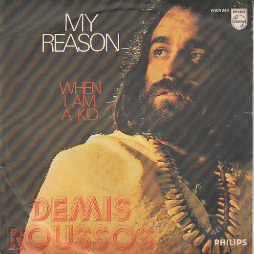 Demis Roussos - My Reason (7") - USED