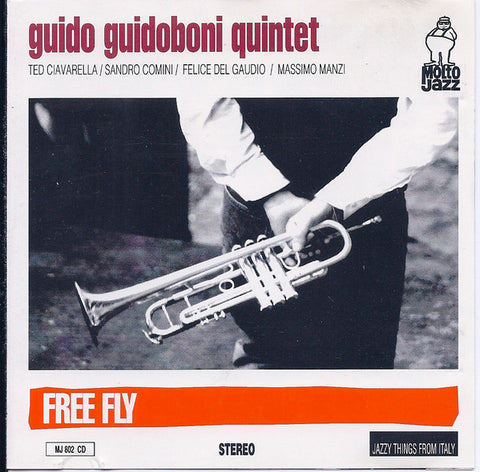 Guido Guidoboni Quintet - Free Fly (CD, Album, Ste) - USED