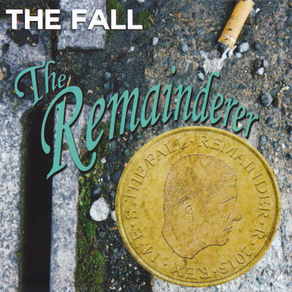The Fall - The Remainderer (CD, EP) - NEW