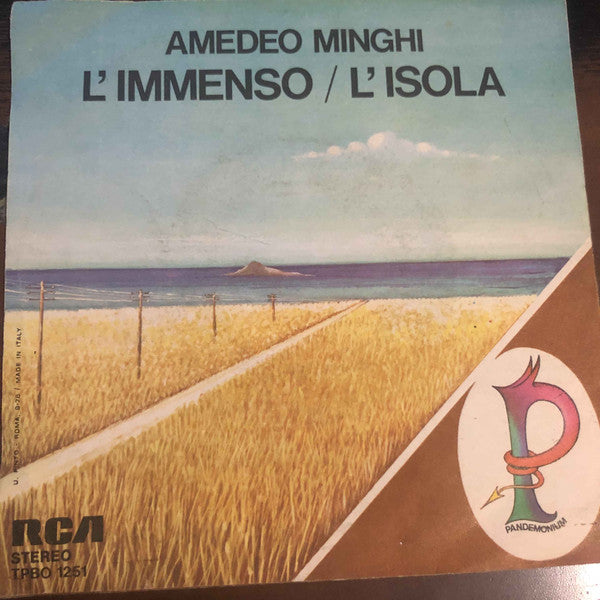 Amedeo Minghi  E Pandemonium (12) - L'Immenso / L'Isola (7") - USED