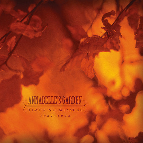 Annabelle's Garden - Time's No Measure 1987-1993 (2xLP, Comp, Ltd) - NEW