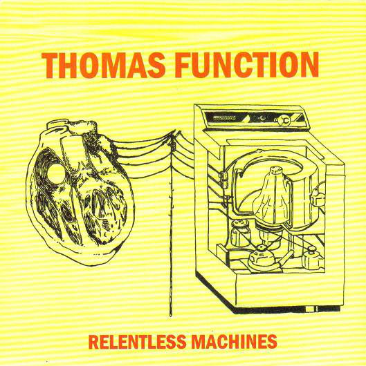 Thomas Function - Relentless Machines (7", Ltd, Blu) - USED