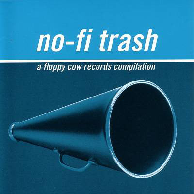 Various - No-fi Trash - A Floppy Cow Records Compilation (CD, Comp) - USED