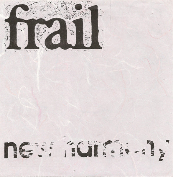 Frail - New Harmony (7", RP) - USED