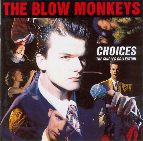 The Blow Monkeys - Choices - The Singles Collection (CD, Comp) - USED