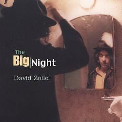 David Zollo - The Big Night (CD) - USED