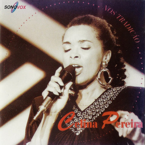Celina Pereira - Nos Tradição (CD, Album) - USED