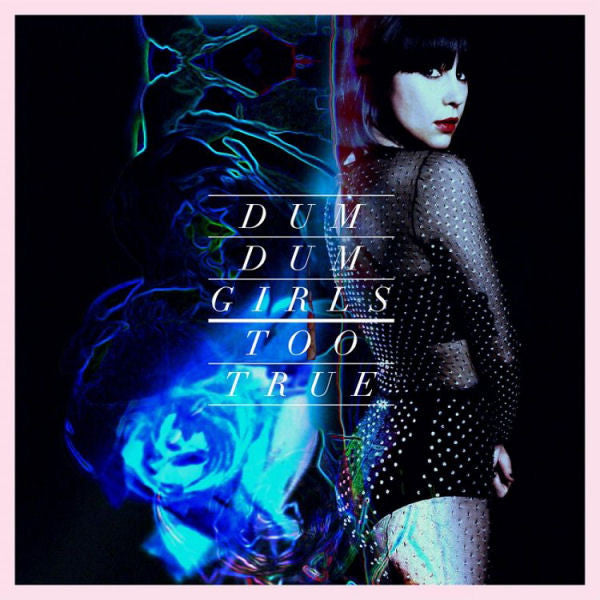 Dum Dum Girls - Too True (CD, Album) - NEW