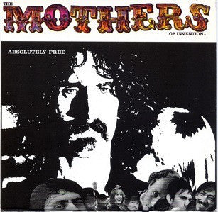 Frank Zappa / The Mothers Of Invention* - Absolutely Free (CD, Album, RM) - USED